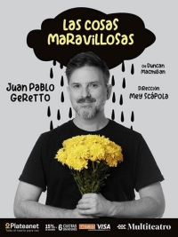 «Las cosas maravillosas”, nueva etapa de esta obra, con Juan Pablo Geretto