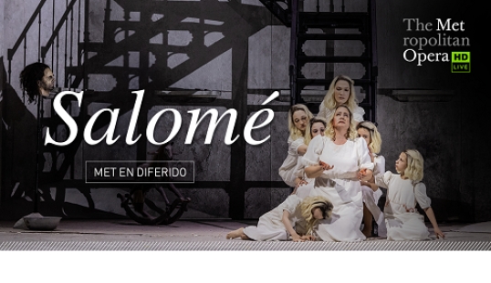 Met Live HD en diferido: Salomé