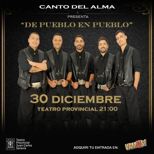 Salta: Canto del Alma cierra el año con su nuevo show "De Pueblo en Pueblo"
