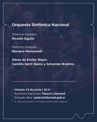 Orquesta Sinfónica Nacional- Estreno de "Apariciones" de José Luis Campana y obras de Albert Schnelzer y Carl Nielsen