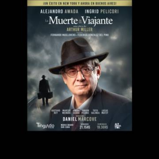 «La Muerte de un Viajante», con Alejandro Awada se presenta en El Tinglado