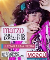 "Llegar a una fiesta" se presenta con dos únicas funciones en Moscú Teatro