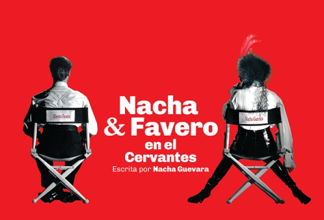 Se estrena Nacha &amp; Favero en el Cervantes-únicas 6 funciones