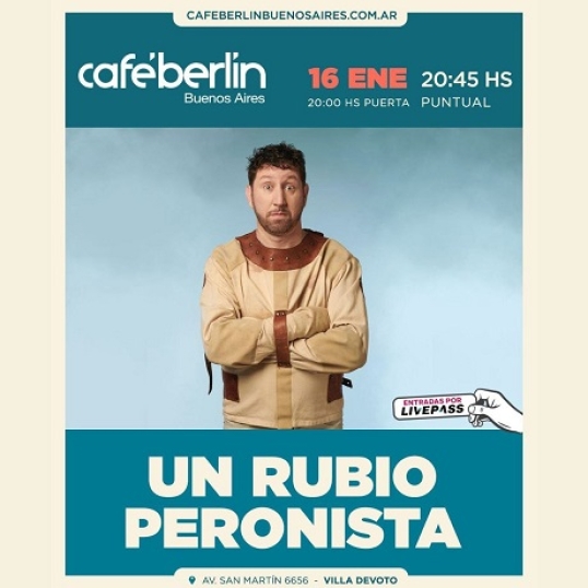 Un rubio peronista se presenta en Café Berlín