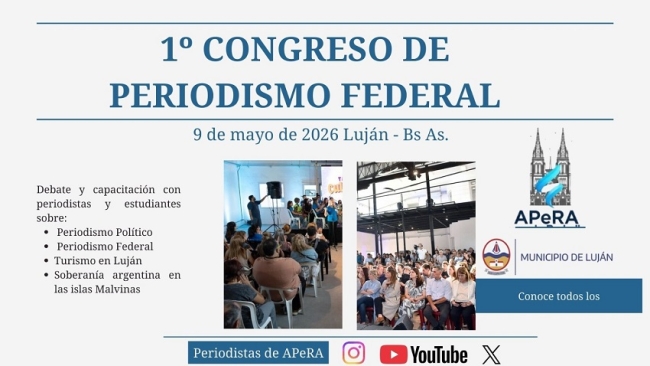 APeRA organiza el 1er. Congreso de Periodismo Federal en Luján
