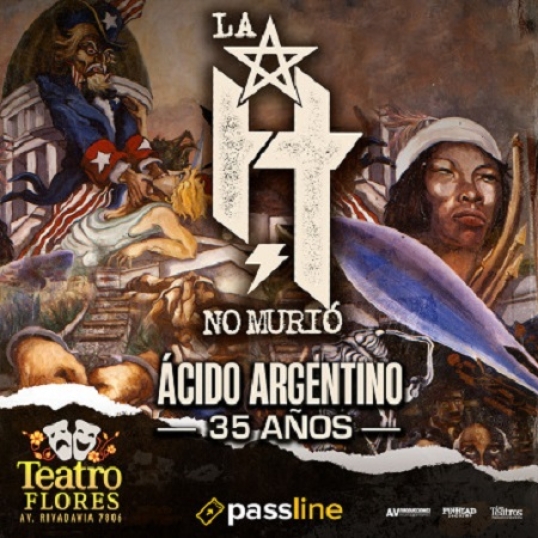 La H no murió festeja los 35 años de su disco «Acido argentino»