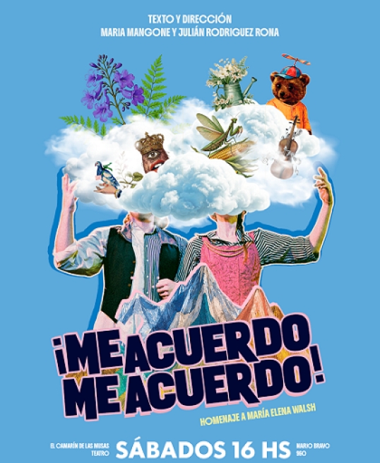 Estreno: ¡Me acuerdo, me acuerdo!, con las canciones de María Elena Walsh