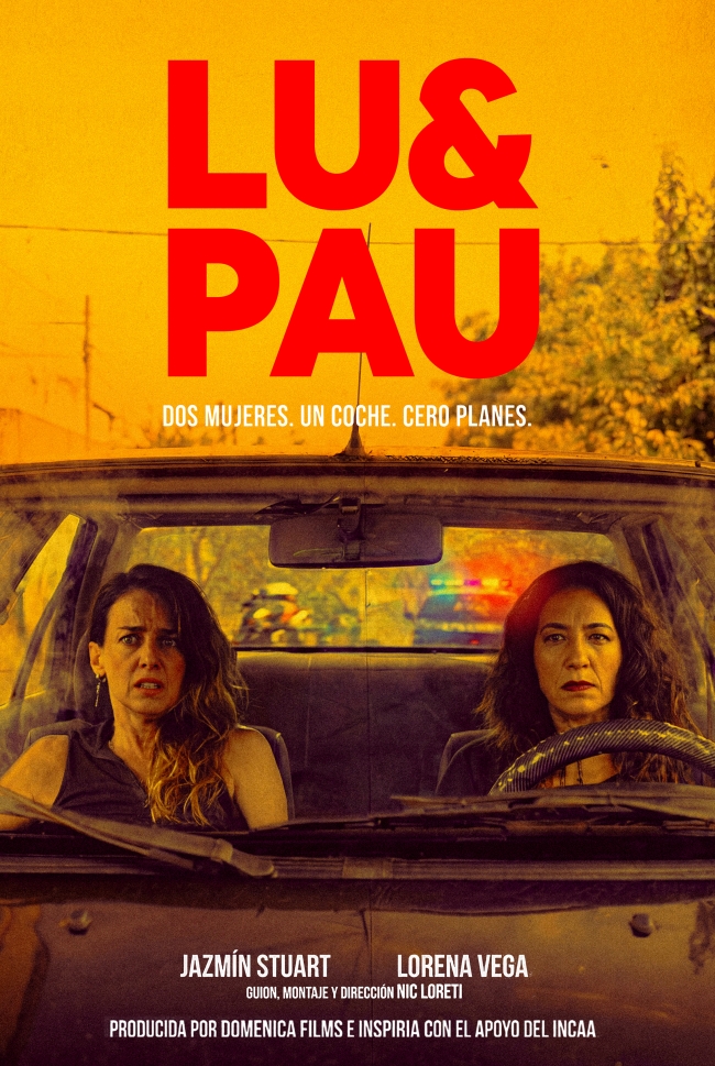 Llega a las salas el film “Lu &amp; Pau”, con Jazmin Stuart, Lorena Vega, Demian Salomon y Paula Manzone