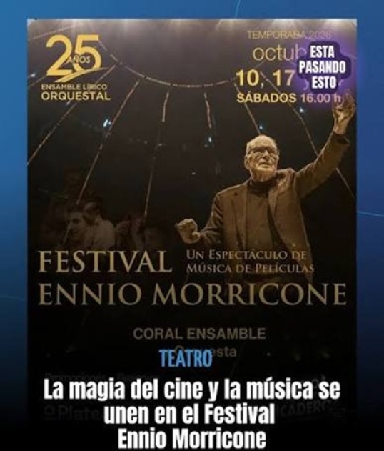 El Ensamble Lírico Orquestal presentará el Festival Ennio Morricone en el Teatro Picadero